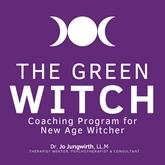 Green Witch Coaching: Empowering New Age Witches