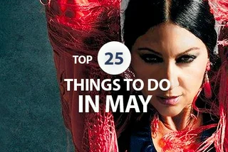 Top 25 Things to Do in May