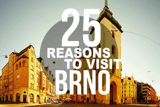 25 Reasons to Visit Brno